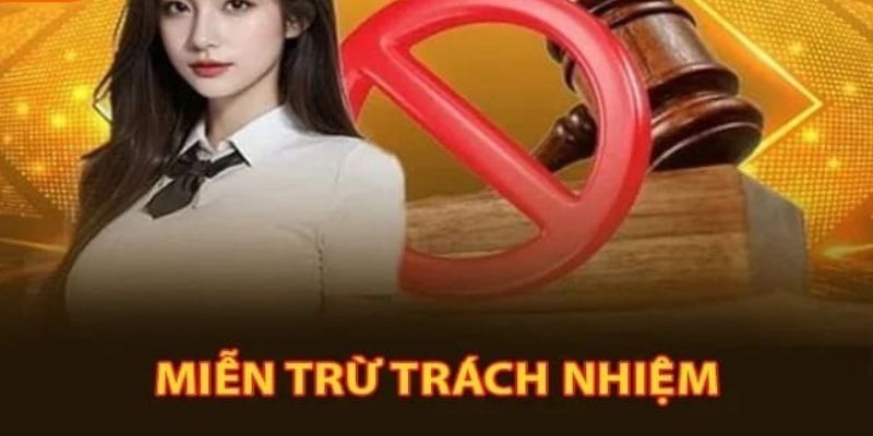 Miễn trừ trách nhiệm là gì